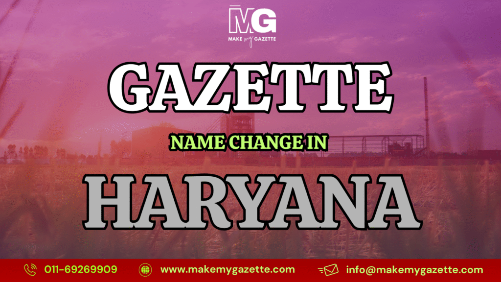 Name Change Process in Haryana