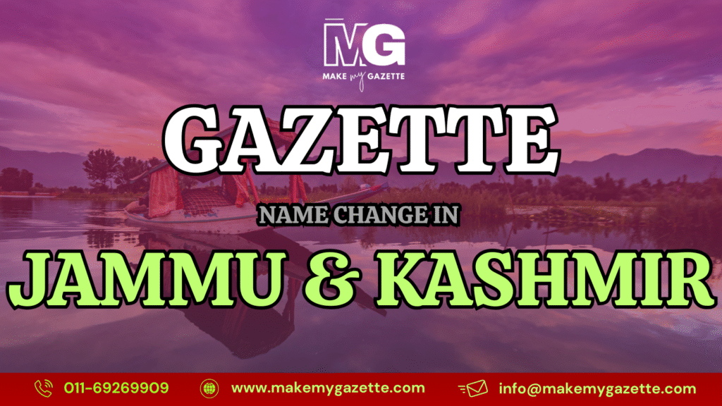 Name Change Process in Jammu and Kashmir