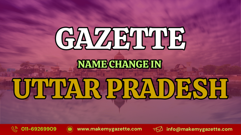 Name Change Process in Uttar Pradesh