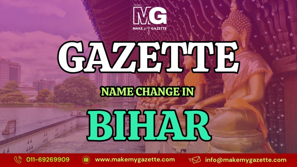 Gazette Name Change Process in Bihar