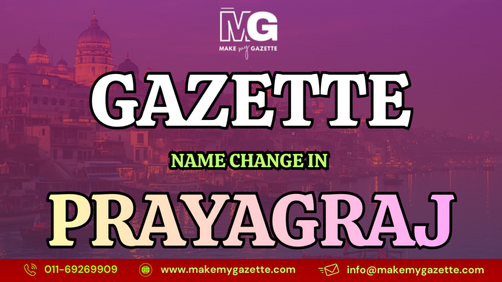 Gazette Name Change Process in Prayagraj