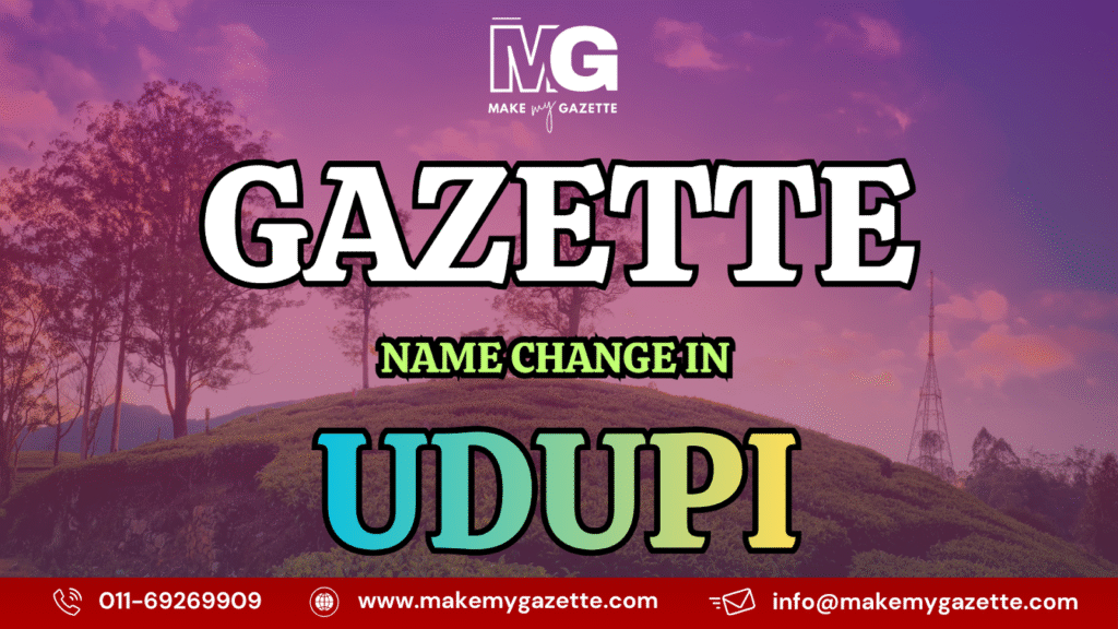 Gazette Name Change Process in Udupi
