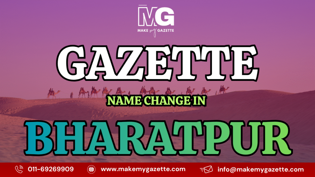Gazette Name Change Process in Bharatpur